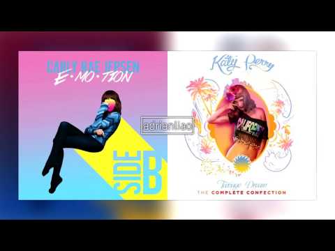 Carly Rae Jepsen x Katy Perry - Wide Awoken Roses (Mashup)