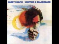 Harry Chapin - I Wanna Learn a Love Song 