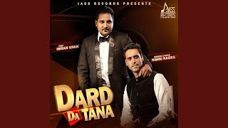 Dard Da Tana (feat. Imran Khan)