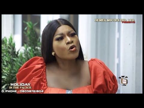 HOLIDAY IN THE PALACE - (New Trending Movie) Destiny Etico & Mike Godson 2022 Latest Nigerian Movie