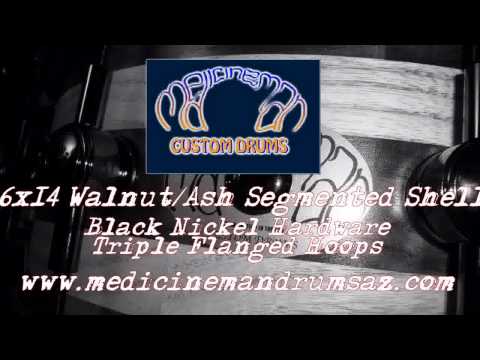 Medicine Man Custom 6x14 Walnut/Ash Segement Shell Snare Drum
