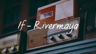If (Lyrics) - Rivermaya