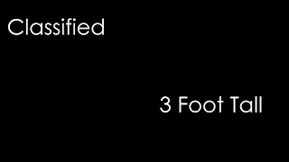 Classified - 3 Foot Tall (lyrics)