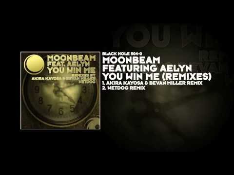 Moonbeam featuring Aelyn - You Win Me (Akira Kayosa & Bevan Miller Remix)