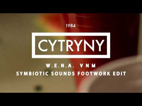 W.E.N.A. x VNM - Cytryny (Symbiotic Sounds Footwork Edit)