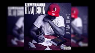 JUMA BLAQ FT ROB YOUNG &quot;2 MORE SHOTS&quot;