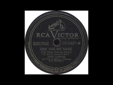 RCA Victor 20-3327 B – One Has My Name – Jack Lathrop