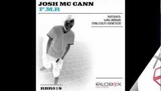 Josh Mc Cann - FMR (Malcolm Funktion Remix)(Promo)