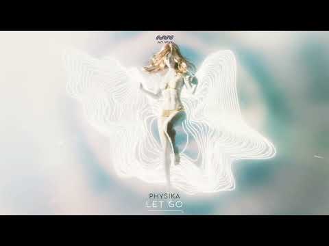 Physika - Let Go