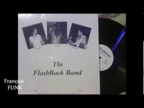 The Flashback Band - Don't Fake The Funk (1982) ♫