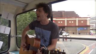 Paul Piper - This Is Not A Swansong (Live on the buskers bus at Tramlines 2014)