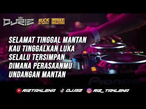 DJRIZ™ Selamat Tinggal Mantan Dugem Nonstop 2023