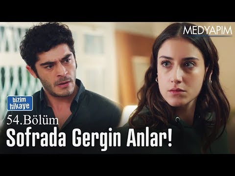 Sofrada gergin anlar - Bizim Hikaye 54. Bölüm