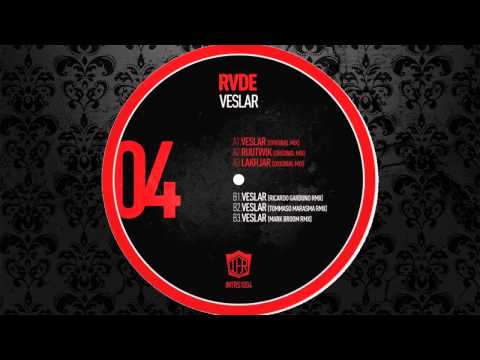 RVDE - Lakhjar (Original Mix) [INTELLIGHENZIA ELECTRONICA]