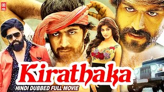 KIRAATHAKA Hindi Full Movie  Yash Movies In Hindi 