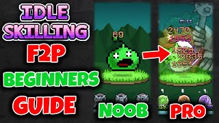 Get the right Start! Tips and Tricks for New Players // Idle Skilling Beginners Guide