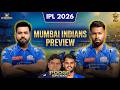Are Mumbai Indians UNSTOPPABLE This Year Mumbai Indians IPL 2026 Team Preview Pdoggspeaks
