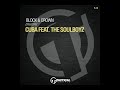 Block & Crown - Cuba feat (The Soulboyz)