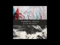Funeral Suits - Adventures-Misadventures 