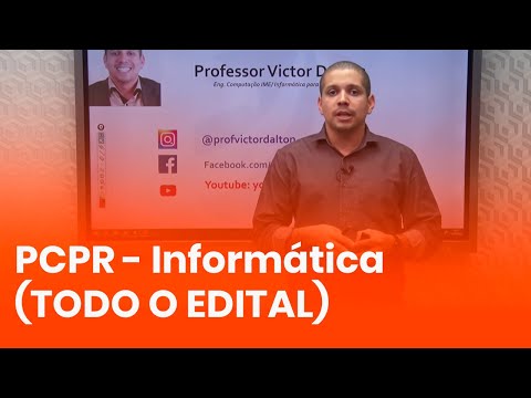 PCPR - Informática (todo o edital) com Victor Dalton