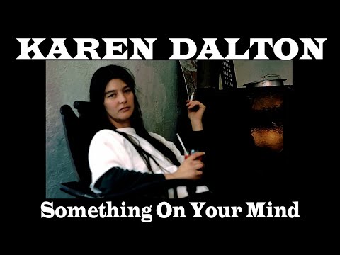 KAREN DALTON  -  Something On Your Mind  (1971)
