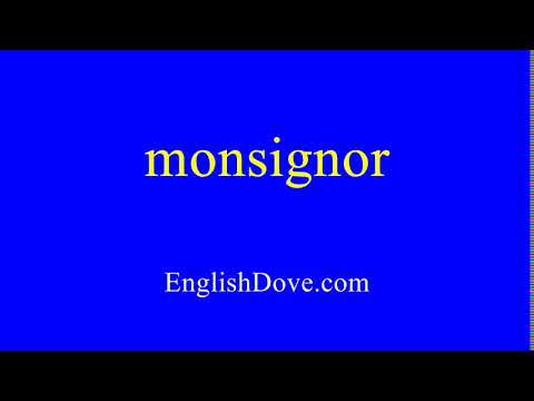 How to pronounce monsignor in American English.