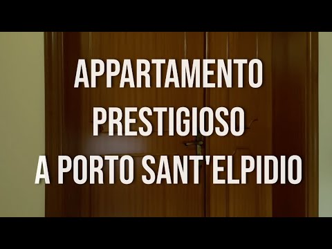 Appartamento di prestigio a Porto Sant'Elpidio