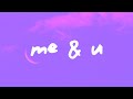 Tems - Me & U (Lyrics)