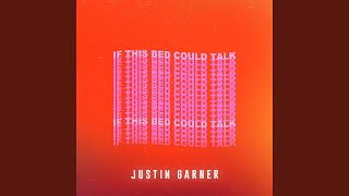 If This Bed Could Talk