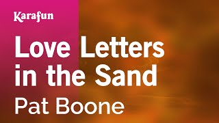 Karaoke Love Letters In The Sand - Pat Boone *