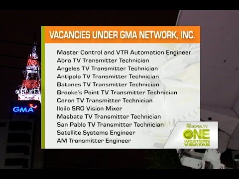 One Western Visayas: GMA Network, Nagapangita sang Applicants sa Masunod nga Job Vacancies