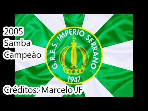 2005 Império Serrano - Samba Campeão na Versão Eliminatórias