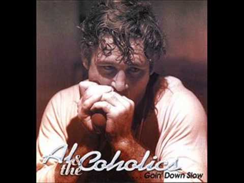 Al & The Coholics- Up The Line
