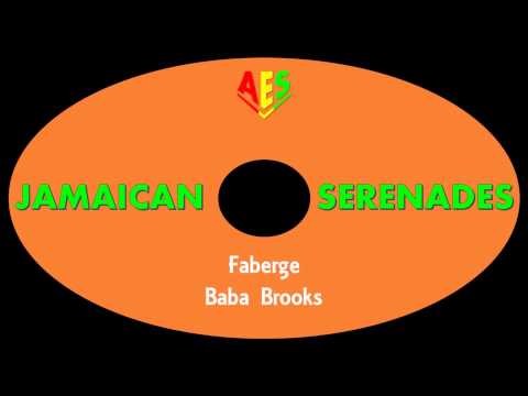 Baba Brooks-Faberge (Jamaican Serenades)