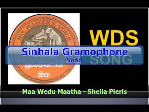 Maa Wedu Maatha - Sheila Pieris