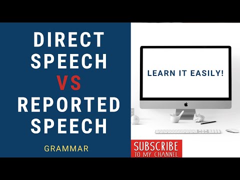 English Grammar - Direct Speech VS Reported Speech