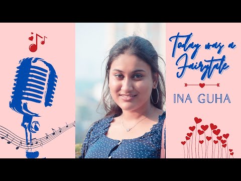 Today Was A Fairytale | Ina's Song Cover #19 | Taylor Swift | Valentine's Day
