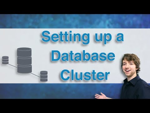 Database Clustering Tutorial 3 Setting up a Database Cluster