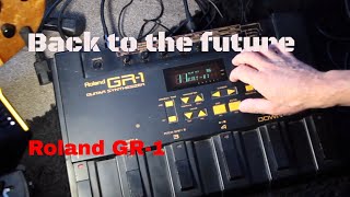 Video thumbnail for Back to the future -Le Roland GR-1- GUITAR SYNTHEZIZER by Lionel - kalikay - Hubert