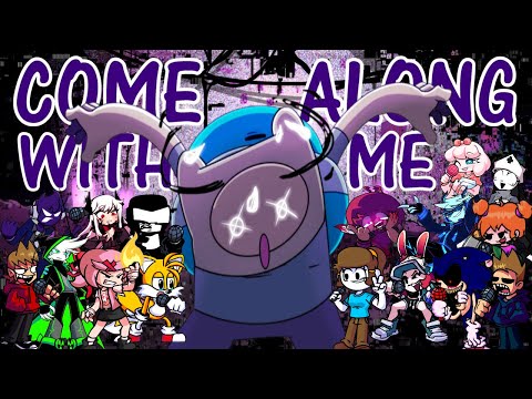 Come Along With Me But every turn a Different Character Sings it (FNF Come Along With Me BETADCIU)