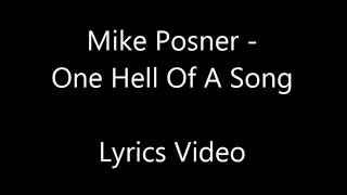 Mike Posner - One Hell Of A Song  Lyrics Video