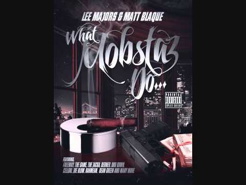 ''im a get it'' Lee Majors & Matt Blaque ft dean green & sir reese alot