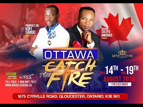 18.08.2018 | Day 5 | Catch The Fire Conference With Bishop Salifu Amoako And Prophet Dr Kofi Danso