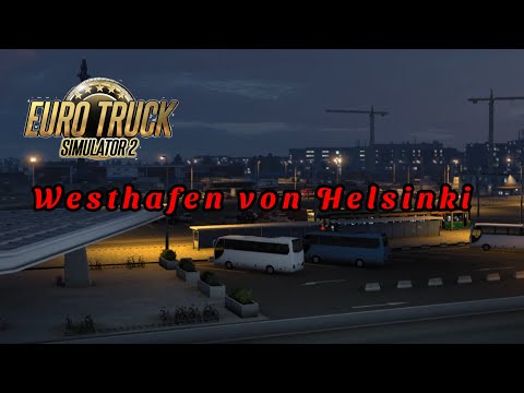 Westhafen von Helsinki / Euro Truck Simulator 2