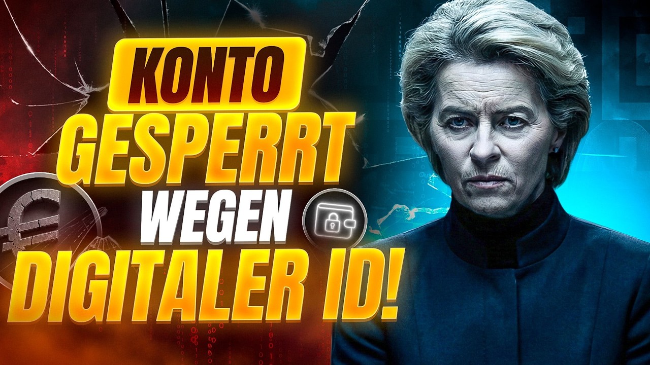 KONTO GESPERRT: Neue DIGITALE ID Funktion SCHOCKT Bürger!