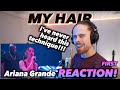 Ariana Grande - My Hair FIRST REACTION! (SPECIAL WHISTLE NOTES?!!)