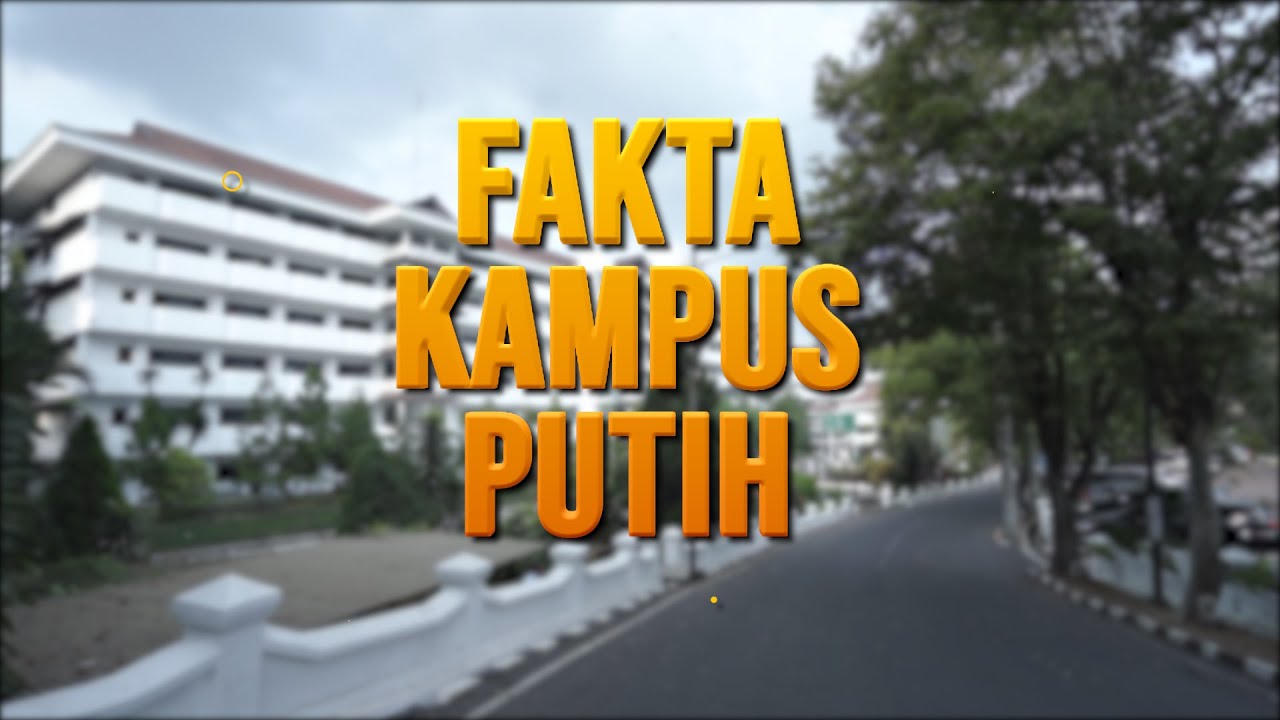 Fakta Kampus Putih | Humas UMM