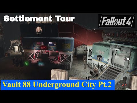 VAULT 88: Underground City Pt.2