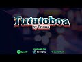DNasse Tutatoboa (official Audio)