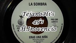 La Sombra ♪ Eras Una Niña